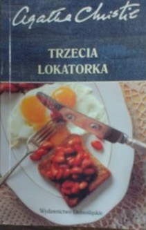 Trzecia lokatorka