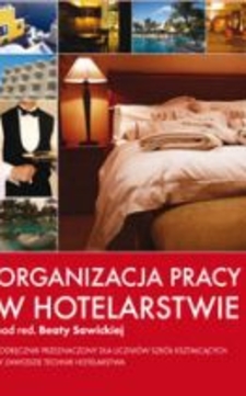 Organizacja pracy w hotelarstwie /5793/