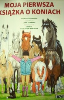 Moja pierwsza książka o koniach