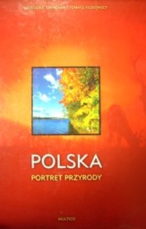 Polska Portret Przyrody Poland Nature Portraits
