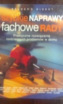 Szybkie naprawy Fachowe rady