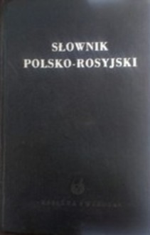 Słownik polsko - rosyjski