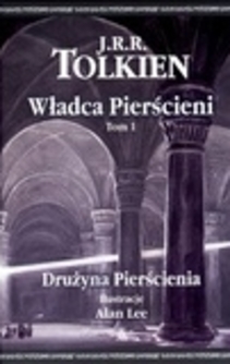 Władca Pierścieni Tom 1 Drużyna pierścienia