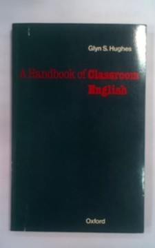A Handbook of Classroom English /30241