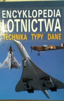 Encyklopedia lotnictwa Technika Typy Dane