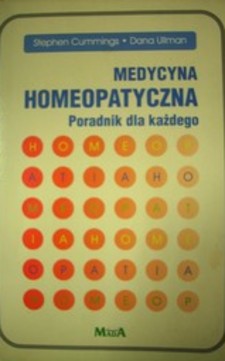 Medycyna homeopatyczna Poradnik dla każdego /10471/