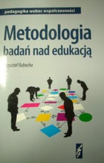 Metodologia badań nad edukacją