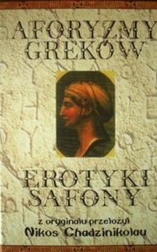 Aforyzmy Greków Erotyki Safony /3021/