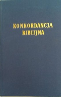 Konkordancja biblijna, reprint z 1939 roku