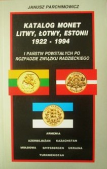 Katalog monet Litwy, Łotwy 1922 - 1994