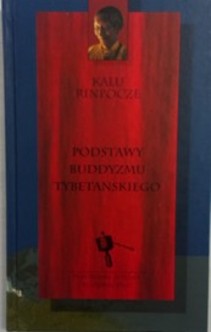 Podstawy buddyzmu tybetańskiego