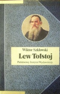 Biografie Sławnych Ludzi Lew Tołstoj 