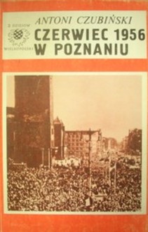 Czerwiec 1956 w Poznaniu