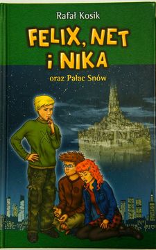 Felix, Net i Nika oraz Pałac Snów /9547/
