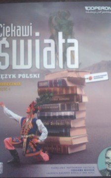 Ciekawi świata Język polski 4 LO ZPiR Podręcznik
