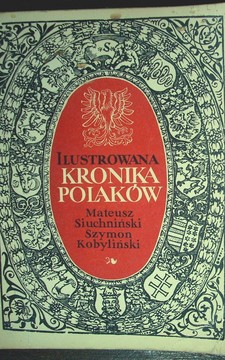 Ilustrowana Kronika Polaków /113362/