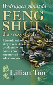 Wędrująca gwiazda Feng Shui dla wszystkich /4359/