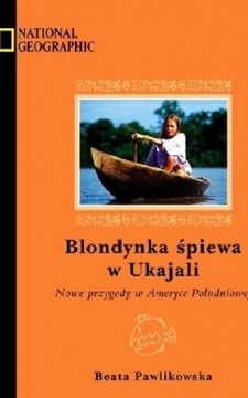 Blondynka śpiewa w Ukajali /3187/