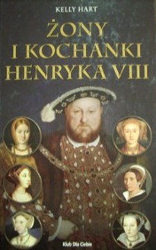 Żony i kochanki Henryka VIII /3175/