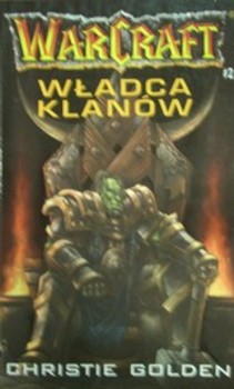 WarCraft 2 Władca Klanów