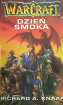 WarCraft 1 Dzień Smoka