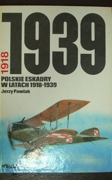 Polskie eskadry w latach 1918-1939 /3842/