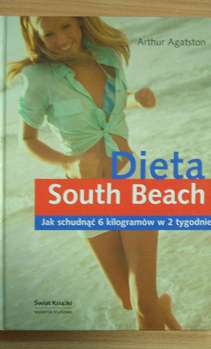 Dieta South Beach Jak schudnąć 6 kilogramów w 2 tygodnie
