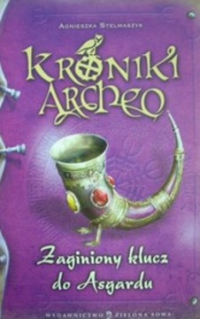 Kroniki Archeo 6 Zaginiony klucz do Asgardu /115152/