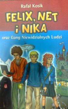 Felix, Net i Nika oraz Gang Niewidzialnych Ludzi /6118/