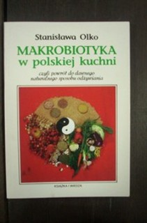 Makrobiotyka w polskiej kuchni 