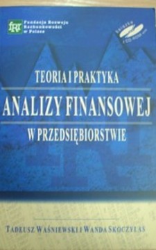Teoria i praktyka analizy finansowej w przedsiębiorstwie /2623/