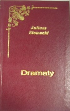 Dramaty: Mazepa Lilla Weneda Krak, Makbet Wallenrod Złota czaszka