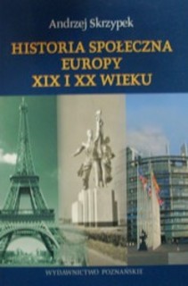 Historia Społeczna Europy XIX i XX wieku