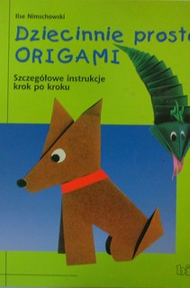 Dziecinnie proste origami