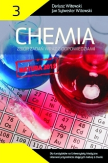 Chemia 3 Zbiór zadań wraz z odpowiedziami Matura 2015