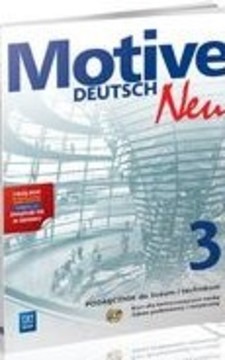 Motive Deutsch Neu 3 J. niemiecki Podręcznik /9421/
