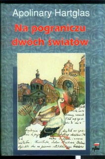 Na pograniczu dwóch światów