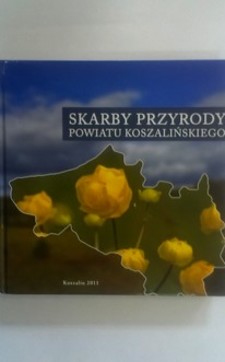 Skarby przyrody Powiatu Koszalińskiego /7580/