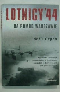 Lotnicy `44 Na pomoc Warszawie