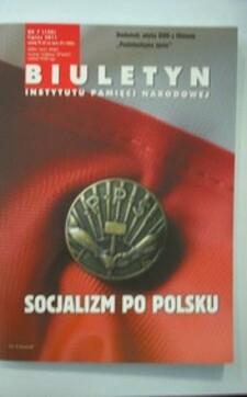 Biuletyn IPN nr 7/2011 Socjalizm po polsku /37251/