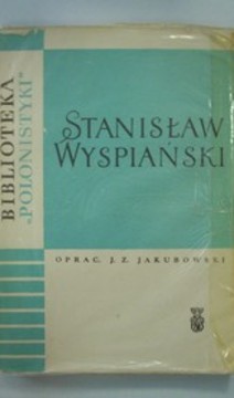 Stanisław Wyspiański Życie i Dzieło