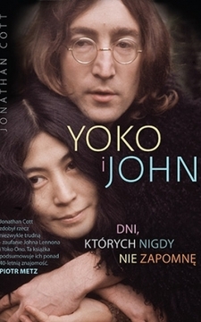 Yoko i John Dni, których nigdy nie zapomnę /139/