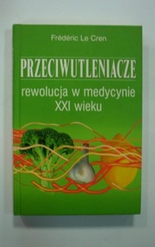 Przeciwutleniacze rewolucja w medycynie XXI wieku