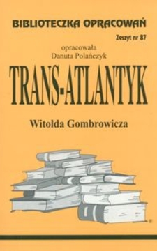 Biblioteczka opracowań 87 Trans-Antlantyk