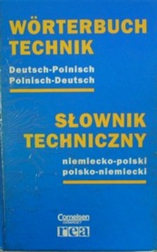 Słownik techniczny niemiecko-polski polsko-niemniecki