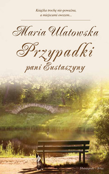 Przypadki pani Eustaszyny  /1587/