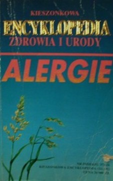 Kieszonkowa encyklopedia zdrowia i uroda Alergie