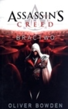 Assassin`s Creed Bractwo 