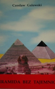 Piramida bez tajemnic?