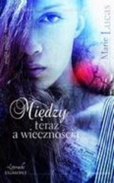 Między teraz, a wiecznością